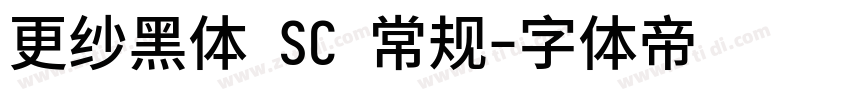 更纱黑体 SC 常规字体转换